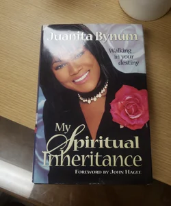 My Spiritual Inheritance