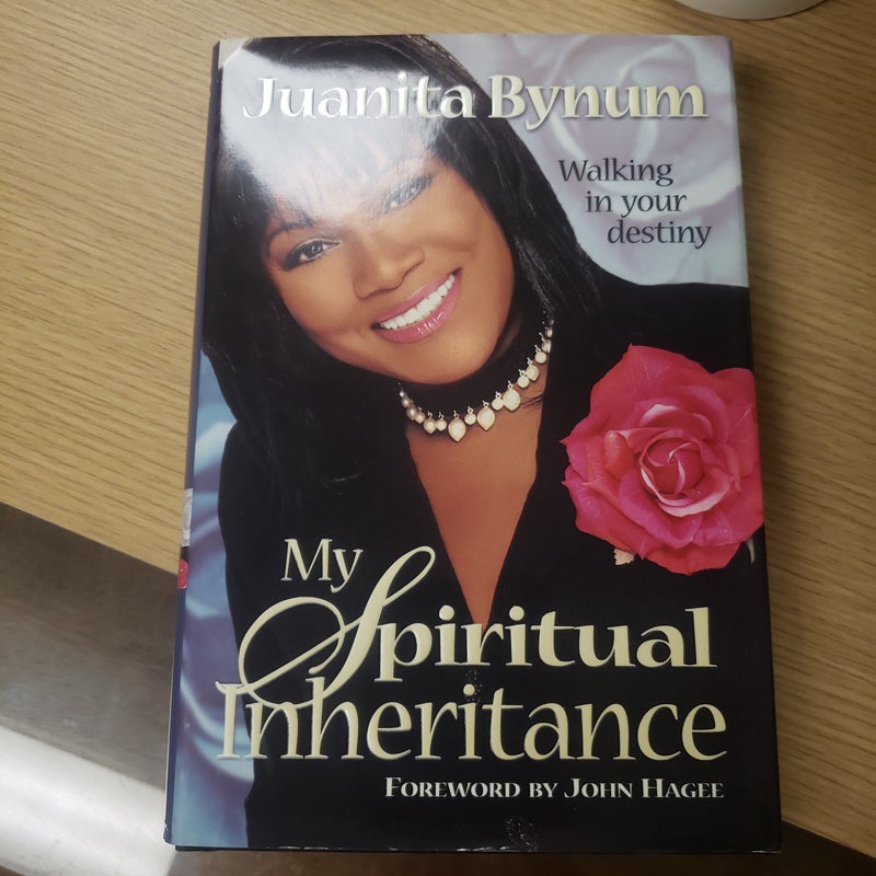 My Spiritual Inheritance