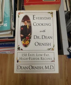 Everyday Cooking with Dr. Dean Ornish