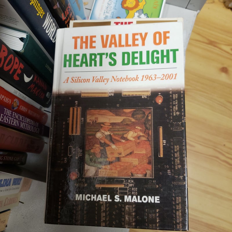 The Valley of Heart's Delight