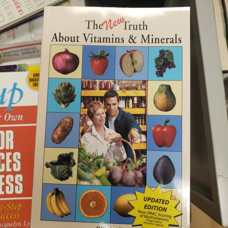 The New Truth About Vitamins & Minerals