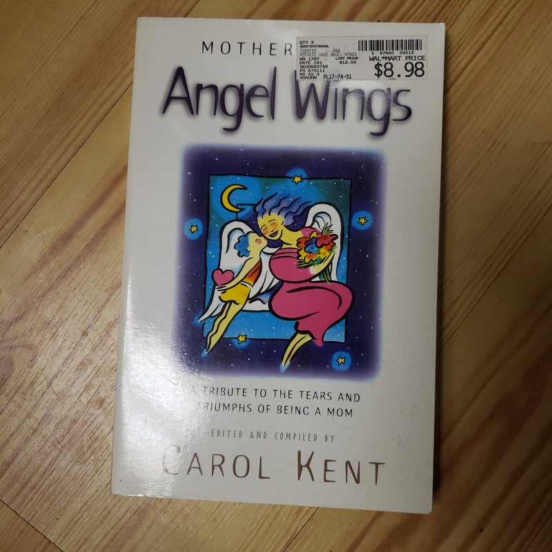 Mothers Have Angel Wings