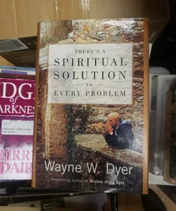 There's a Spiritual Solution to Every Problem