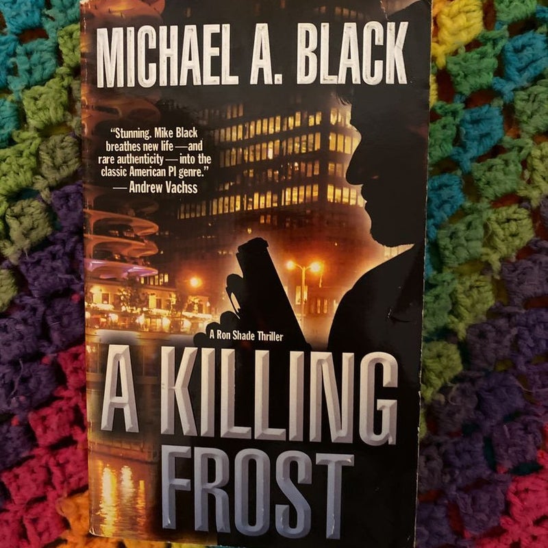 A Killing Frost