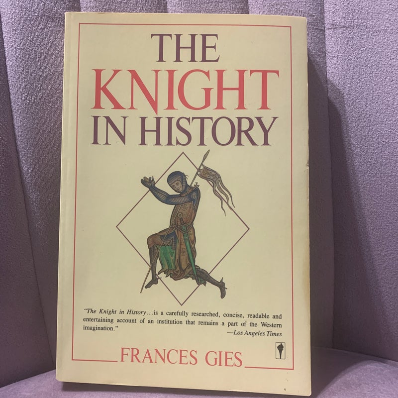 The Knight in History