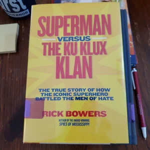 Superman Versus the Klu Klux Klan