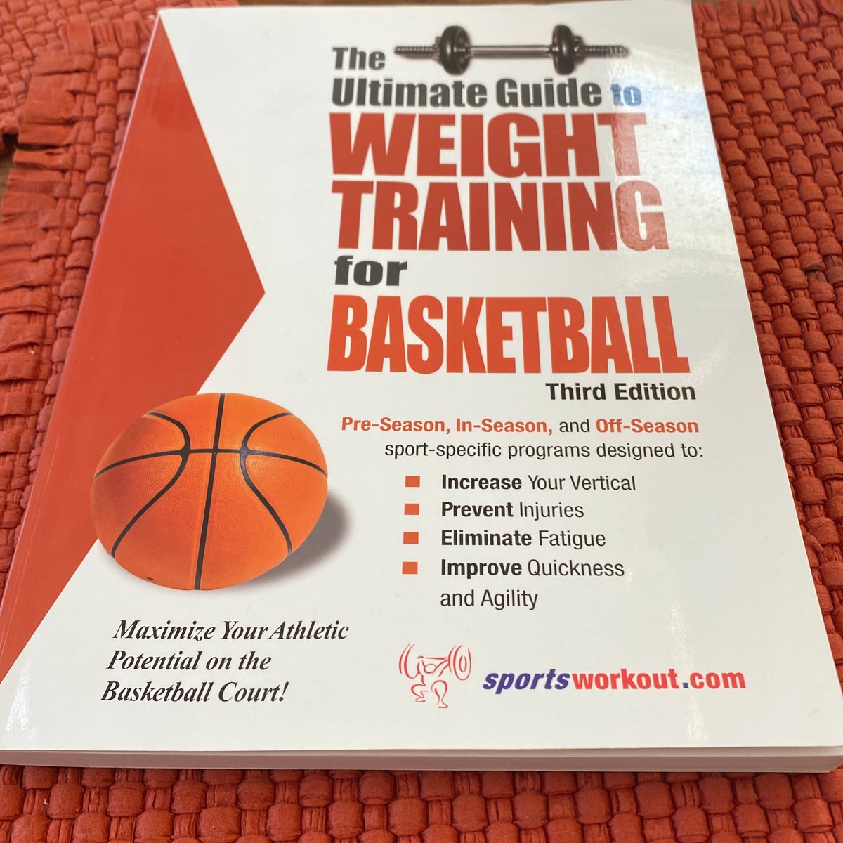 The Ultimate Guide to Weight Training for Basketball by Robert Price