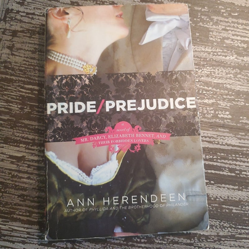 Pride/Prejudice