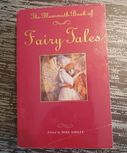 The Mammoth Book of Fairy Tales