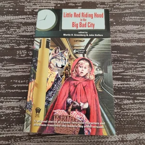 Little Red Riding Hood in the Big Bad City
