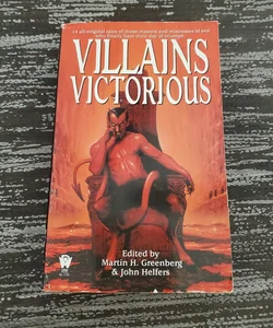 Villains Victorious