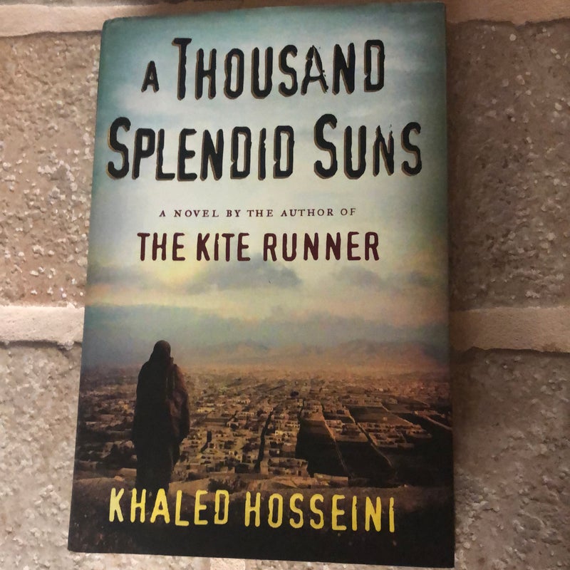 A Thousand Splendid Suns