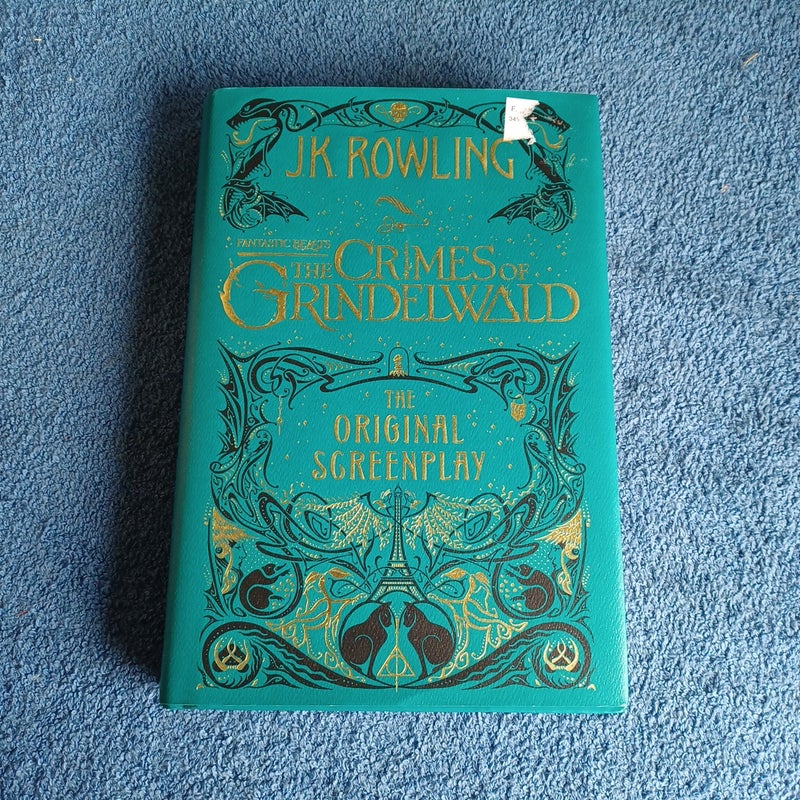 Fantastic Beasts: the Crimes of Grindelwald: the Original Screenplay