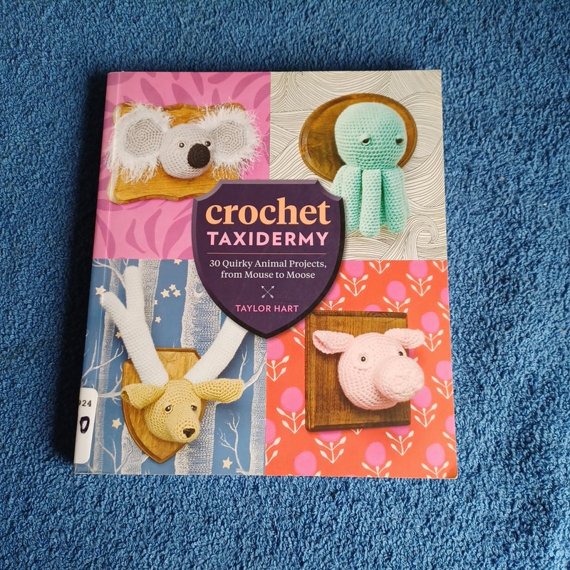 Crochet Taxidermy