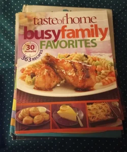 Taste of Home Busy Family Favorites