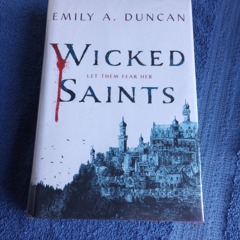 Wicked Saints