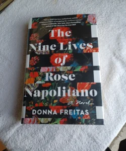 The Nine Lives of Rose Napolitano