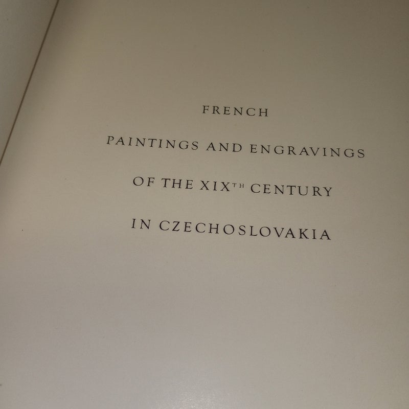 French Paintings & Engravings of the XIXTH Century in Czechoslovakia 