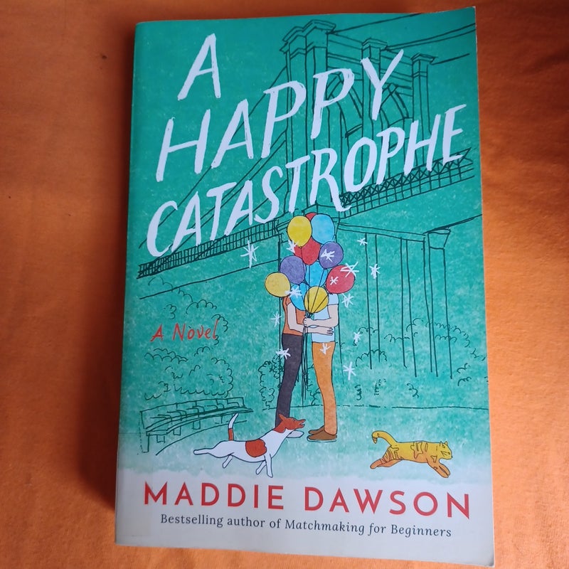 A Happy Catastrophe