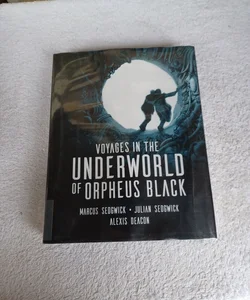 Voyages in the Underworld of Orpheus Black