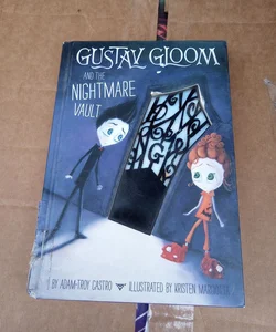 Gustav Gloom and the Nightmare Vault #2
