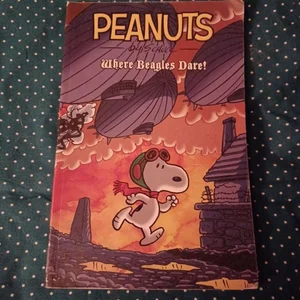 Peanuts Where Beagles Dare