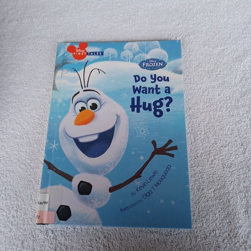 Disney First Tales Disney Frozen Do You Want a Hug?