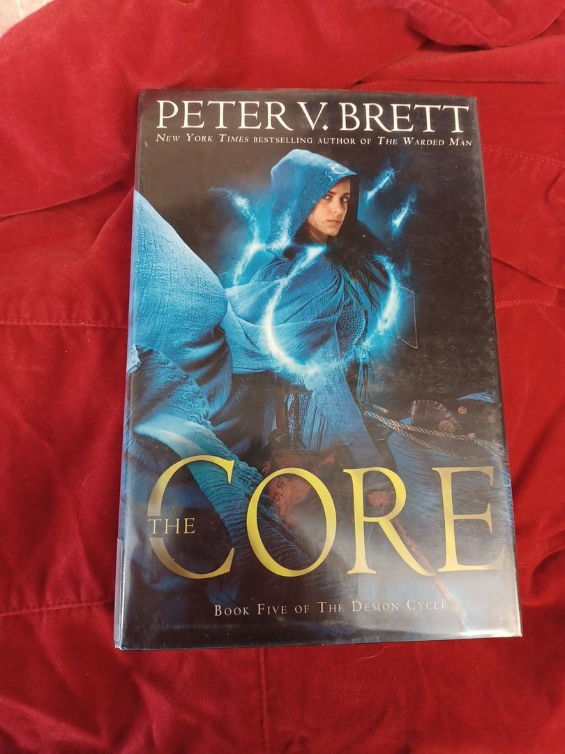 The Core: Book Five of the Demon Cycle