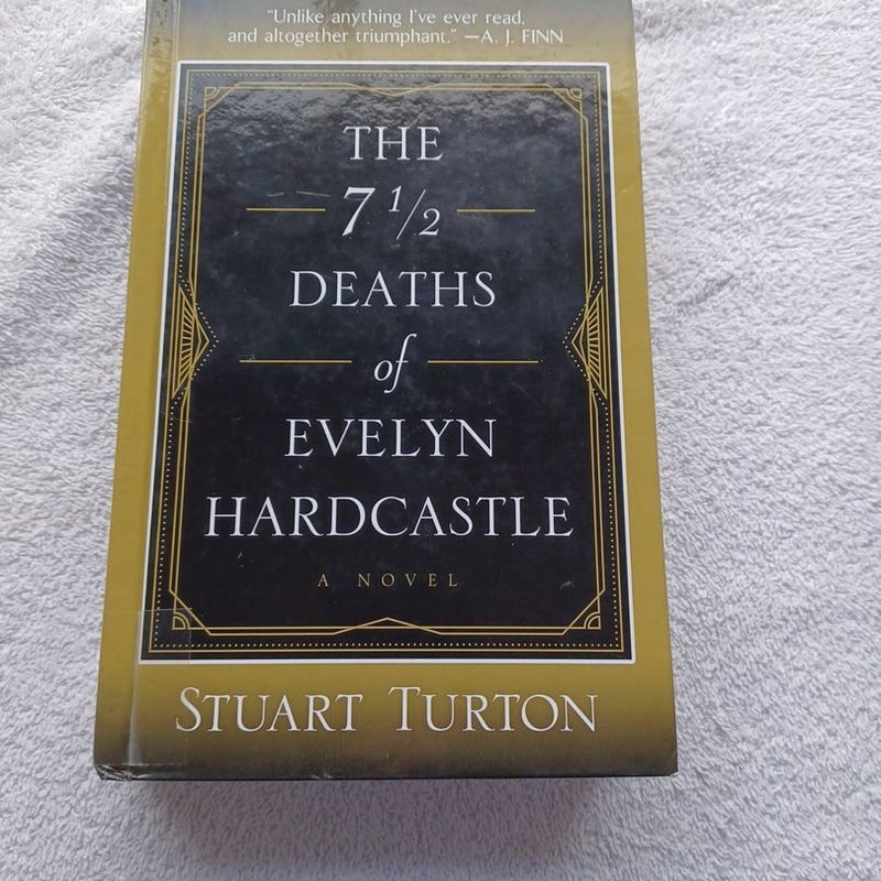 The 7 1/2 Deaths of Evelyn Hardcastle