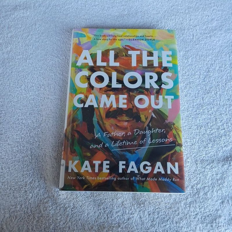 All the Colors Came Out