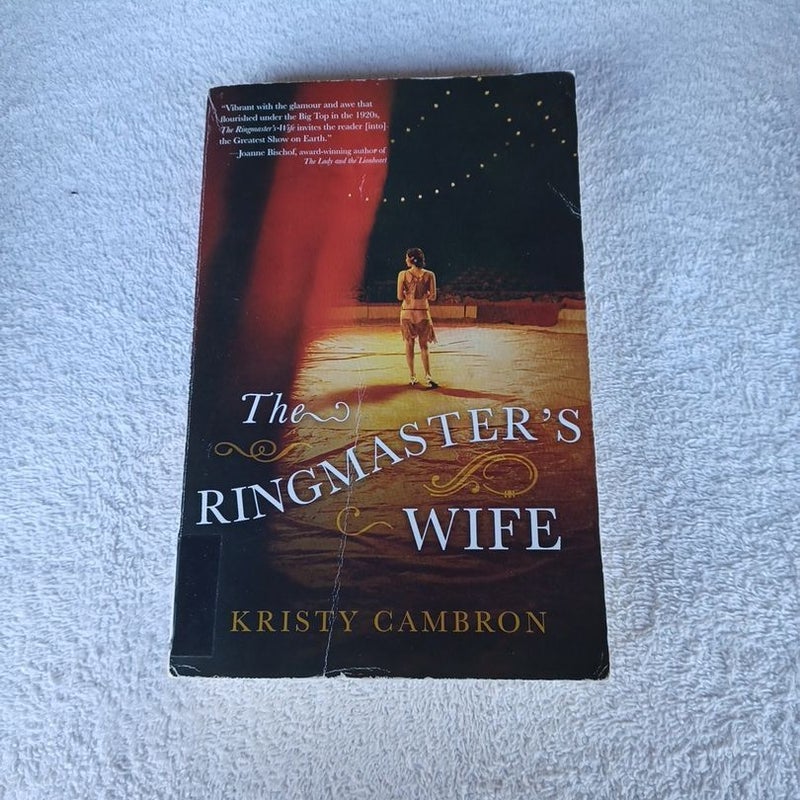 The Ringmaster's Wife