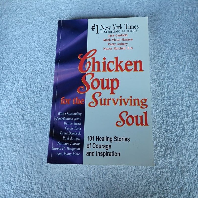 Chicken Soup for the Cancer Survivor's Soul