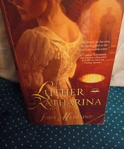 Luther and Katharina