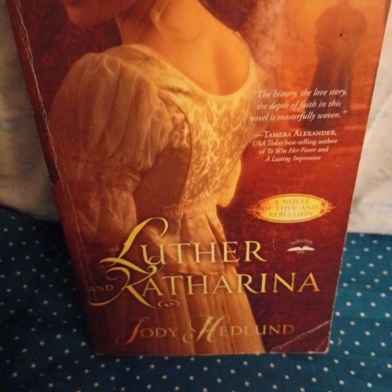 Luther and Katharina
