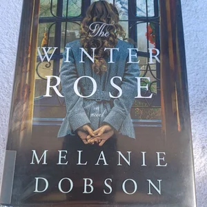 The Winter RoseThe Winter Rose