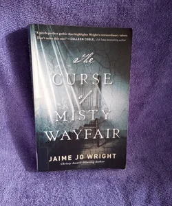 The Curse of Misty Wayfair