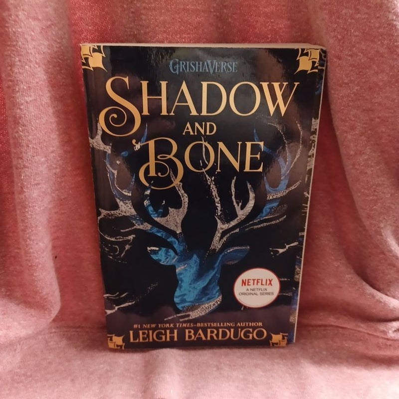 Shadow and Bone