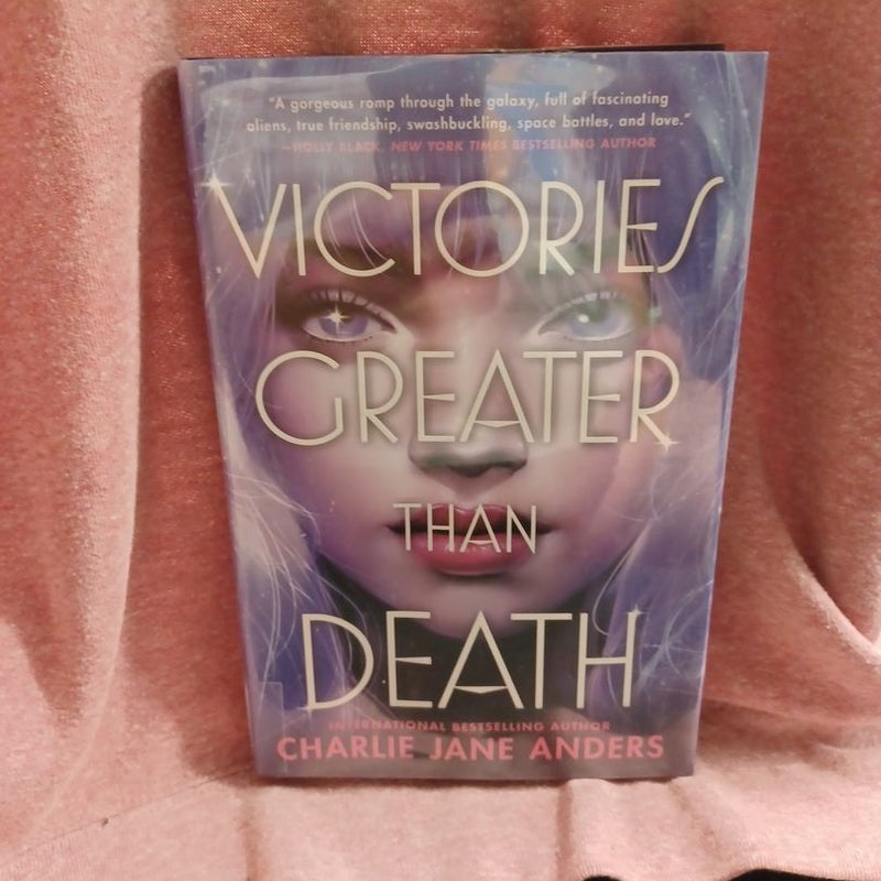 Victories Greater Than Death