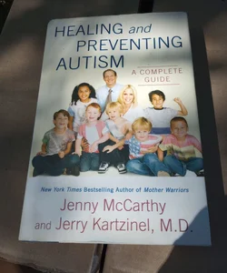 Healing and Preventing Autism