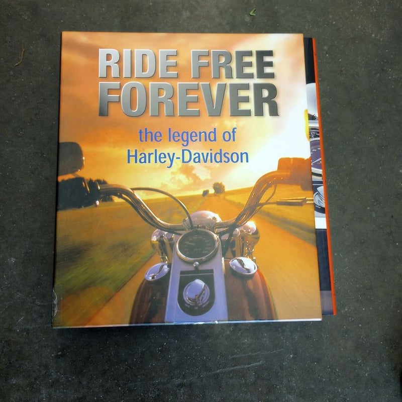 Ride Free Forever