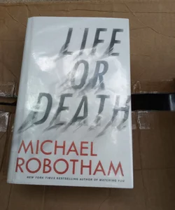 Life or Death