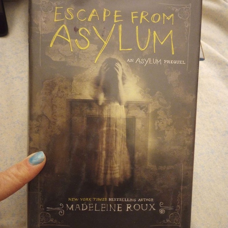 Escape from Asylum