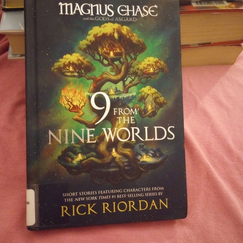 9 from the Nine Worlds (Magnus Chase and the Gods of Asgard)