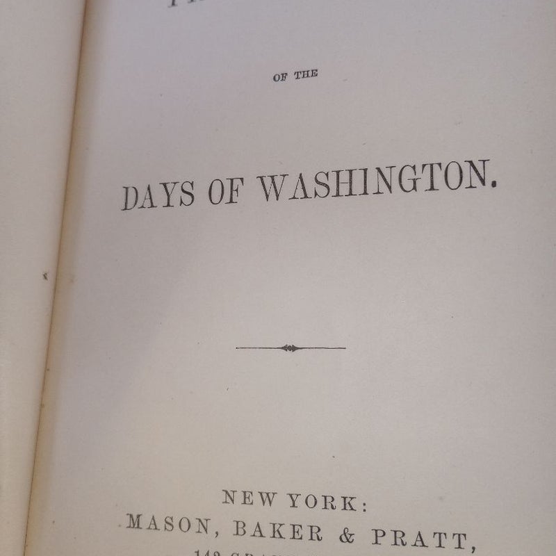 True Stories of the Days of Washington 