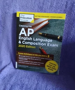 Cracking the AP English Language and Composition Exam, 2020 Edition
