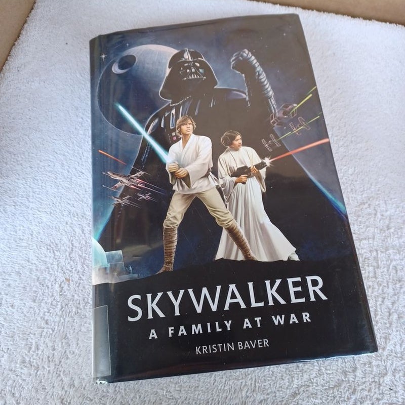 Star Wars Skywalker a Family at War