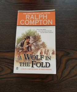 Ralph Compton a Wolf in the Fold