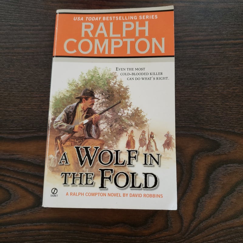 Ralph Compton a Wolf in the Fold