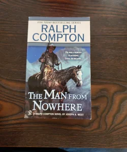 Ralph Compton the Man from Nowhere