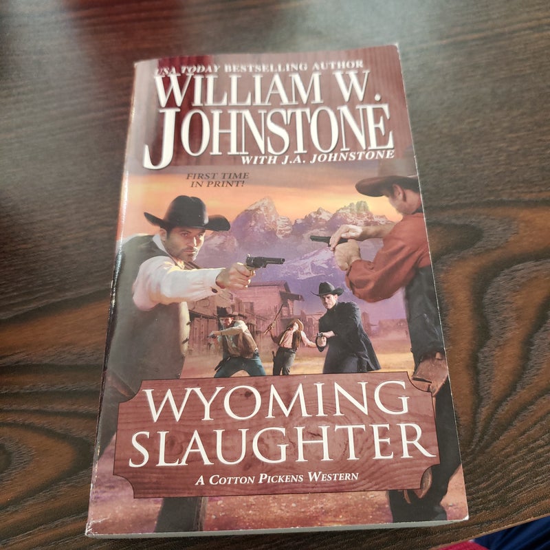 Wyoming Slaughter